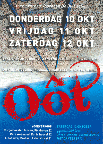 Theatergroep Voorheen De Bult speelt: Oot